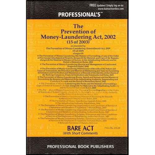 Professional's Prevention of Money-Laundering Act, 2002 along with Rules (Bare Act with Short Comments)